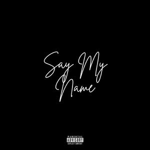 Say My Name