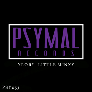 Little Minxy (Original Mix)
