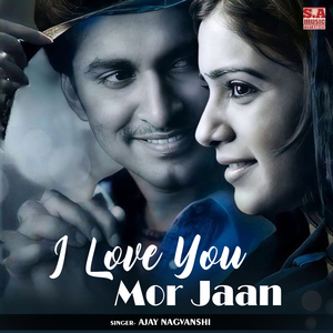 I Love You Mor Jaan