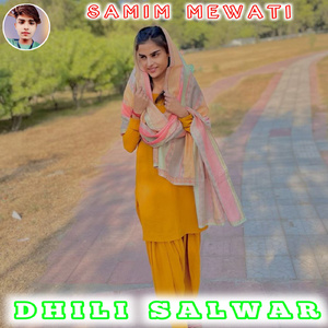 Dhili Salwar