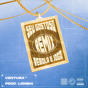 Seu Gostoso, Rebola E Joga (Remix)