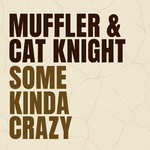 Some Kinda Crazy (Radio Edit)