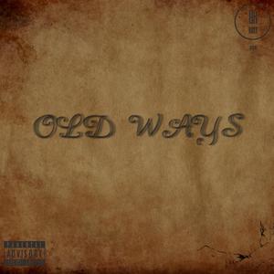 old ways