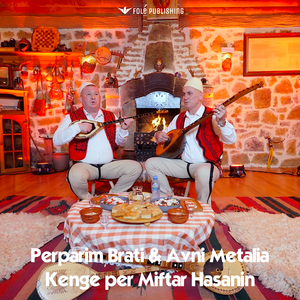 Kenge per Miftar Hasanin