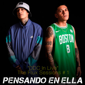 Pensando en Ella “Ddc In Live” - The Flux Sessions #1