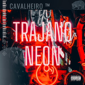 Trajano Neon (Radio Edit)