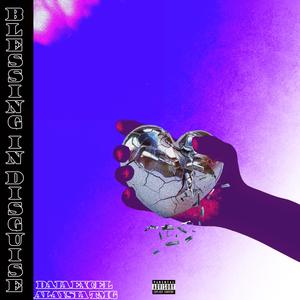 Blessing In Disguise (feat. Alaysia TMG)