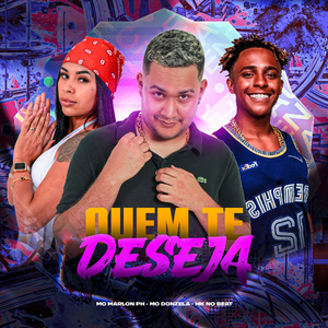 QUEM TE DESEJA