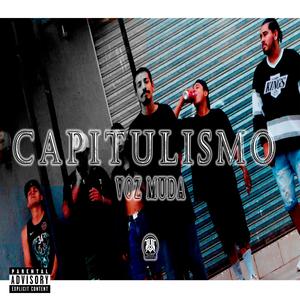 Capitulismo (feat. Voz Muda)