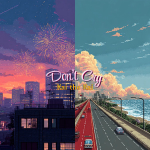 Don't cry