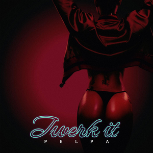 Twerk It