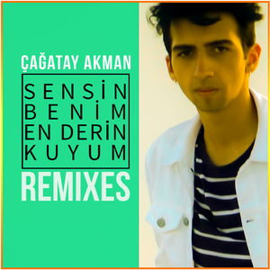 Sensin Benim En Derin Kuyum (Anıl Altınay Remix)