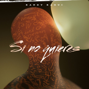 Si No Quieres