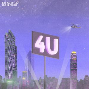 4U (ZMHO Remix)