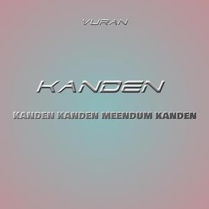 Kanden Kanden Meendum Kanden