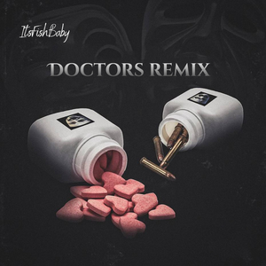 Doctors (Remix)