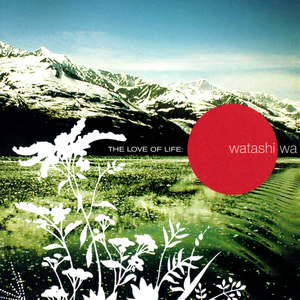 All Of Me (Watashi Wa Album Version)