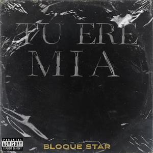 Tu Ere Mia