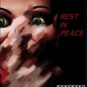 Rest In Peace(prod.by Ice CXLD)