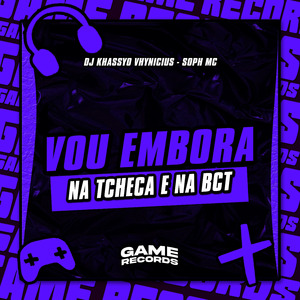 Vou Embora X Na Tcheca E Na Bct