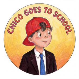 Chico Goes To School