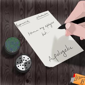 Apologetic (feat. Stardom Dre')
