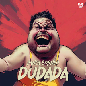 DUDADA
