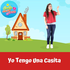 Yo Tengo una Casita