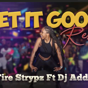 Get It Good (feat. Fire Strypz) (Remix) (Remix)
