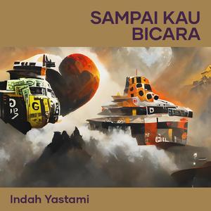 Sampai Kau Bicara