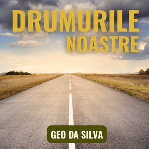 Drumurile Noastre