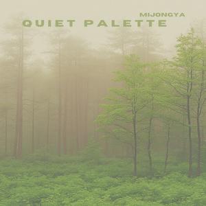 Quiet Palette