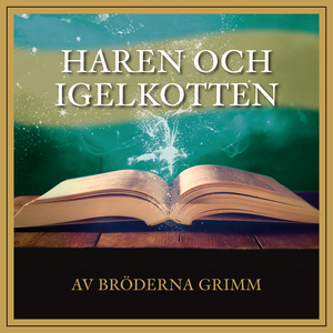 Haren och igelkotten, del 1