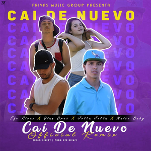 Caí de Nuevo (Remix) [feat. Vian Dres, Jotta Jotta & Naíss Baby]