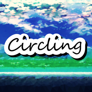 Circling