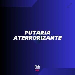 Putaria Aterrorizante