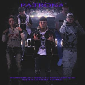 Patrona De Favela (feat. Shino LF, Forest, Balbi El Chamako & Basty Corvalan)