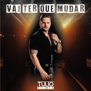 Vai Ter Que Mudar