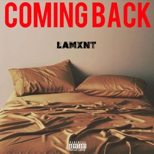 COMING BACK