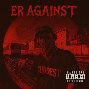 ER AGAINST