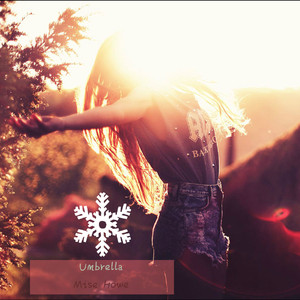 Umbrella （Maomo Remix ）