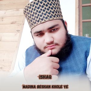 Madina Beshan Khole Ye