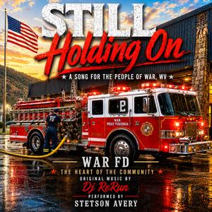 Still Holding On (feat. Stetson Avery)
