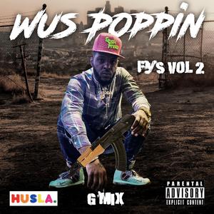 Wus Poppin G Mix