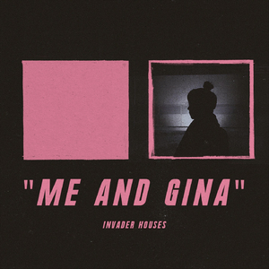 Me and Gina