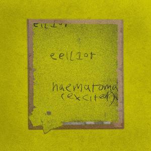 Haematoma (Excited)