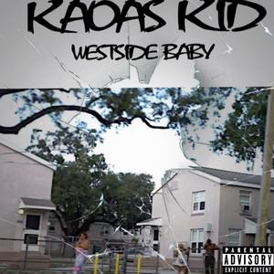Westside Baby 10. Anthem