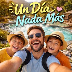 Un Día Nada Más