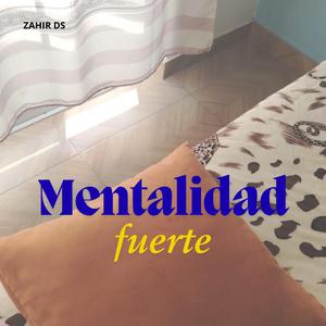 Mentalidad fuerte