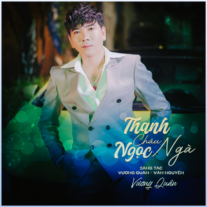 Thanh Châu Ngọc Ngà